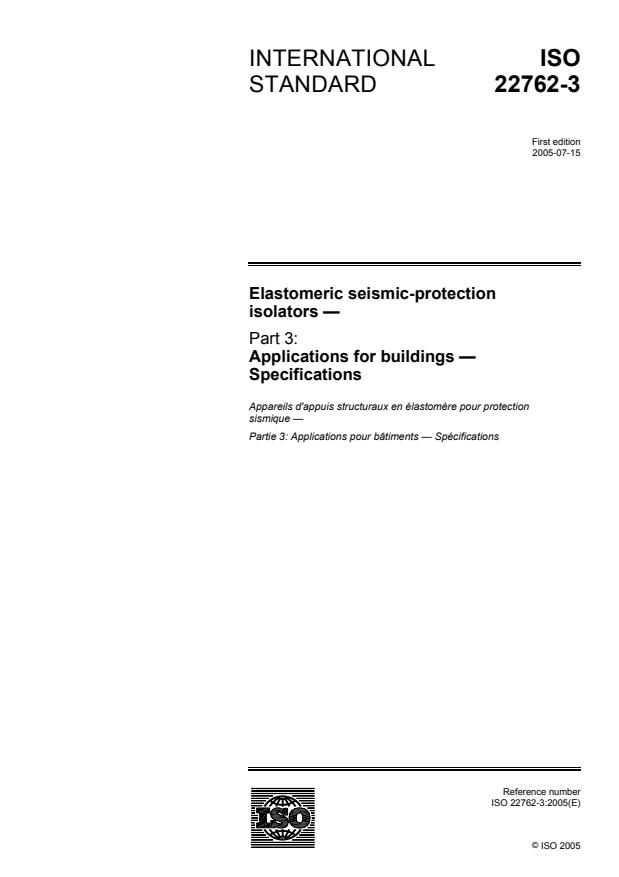 ISO 22762-3:2005 - Elastomeric seismic-protection isolators