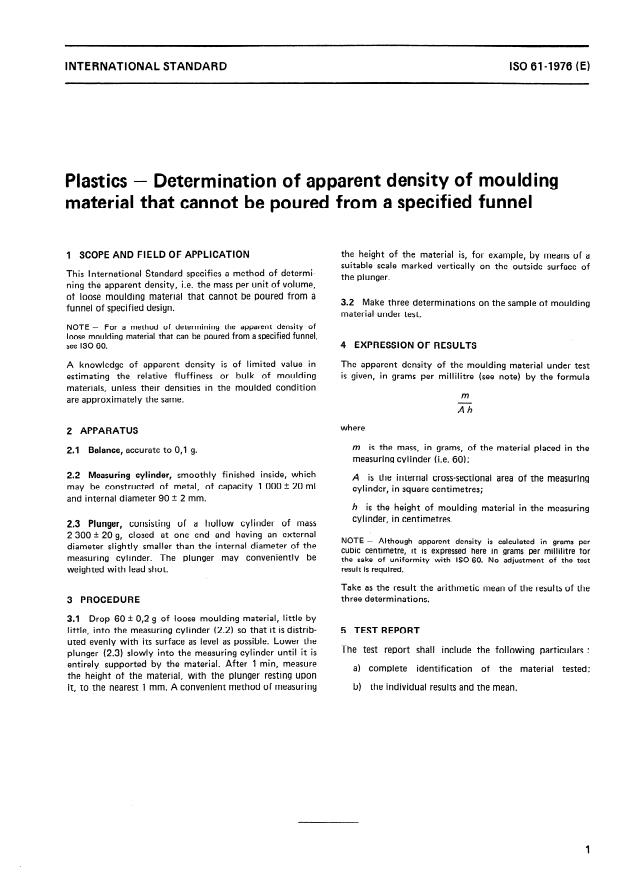 ISO 61:1976 - Plastics -- Determination of apparent density of moulding material that cannot be poured from a specified funnel