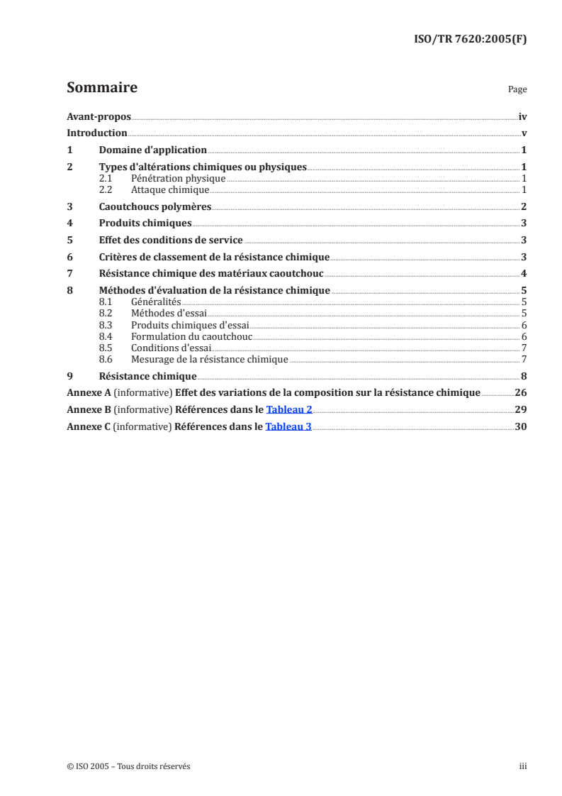 ISO/TR 7620:2005 - Matériaux en caoutchouc — Résistance chimique
Released:6/4/2021