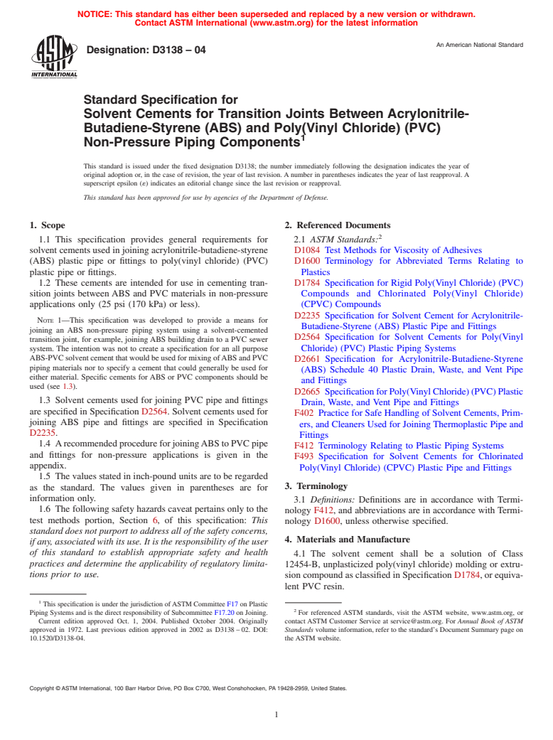 ASTM D3138-04 - Standard Specification for Solvent Cements for Transition Joints Between Acrylonitrile-Butadiene-Styrene (ABS) and Poly(Vinyl Chloride) (PVC) Non-Pressure Piping Components