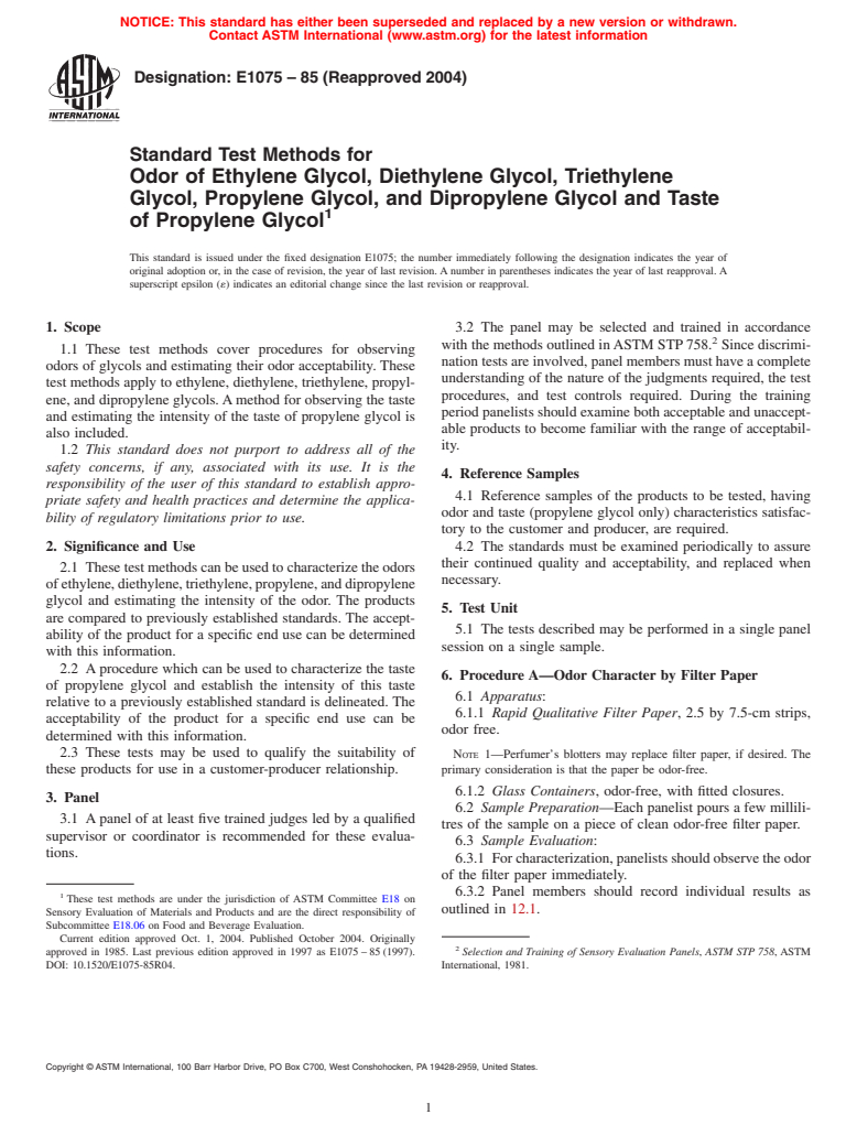 ASTM E1075-85(2004) - Standard Test Methods for Odor of Ethylene Glycol, Diethylene Glycol, Triethylene Glycol, Propylene Glycol, and Dipropylene Glycol and Taste of Propylene Glycol