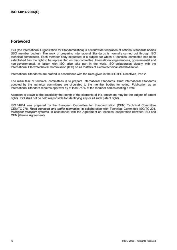 ISO 14814:2006 ISO 14814:2006 - Road transport and traffic telematics -- Automatic vehicle and equipment identification -- Reference architecture and terminology - Page 4 preview