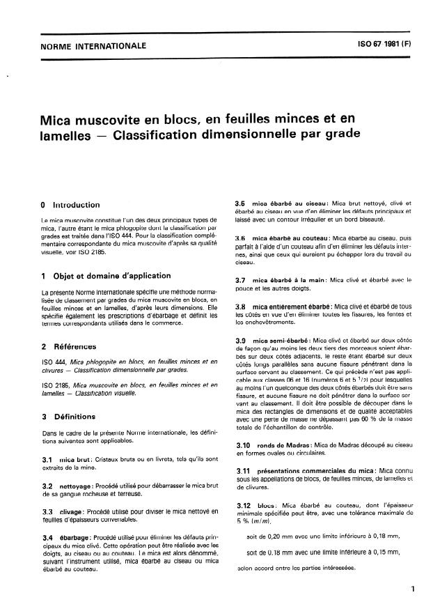 ISO 67:1981 - Mica muscovite en blocs, en feuilles minces et en lamelles -- Classification dimensionnelle par grades