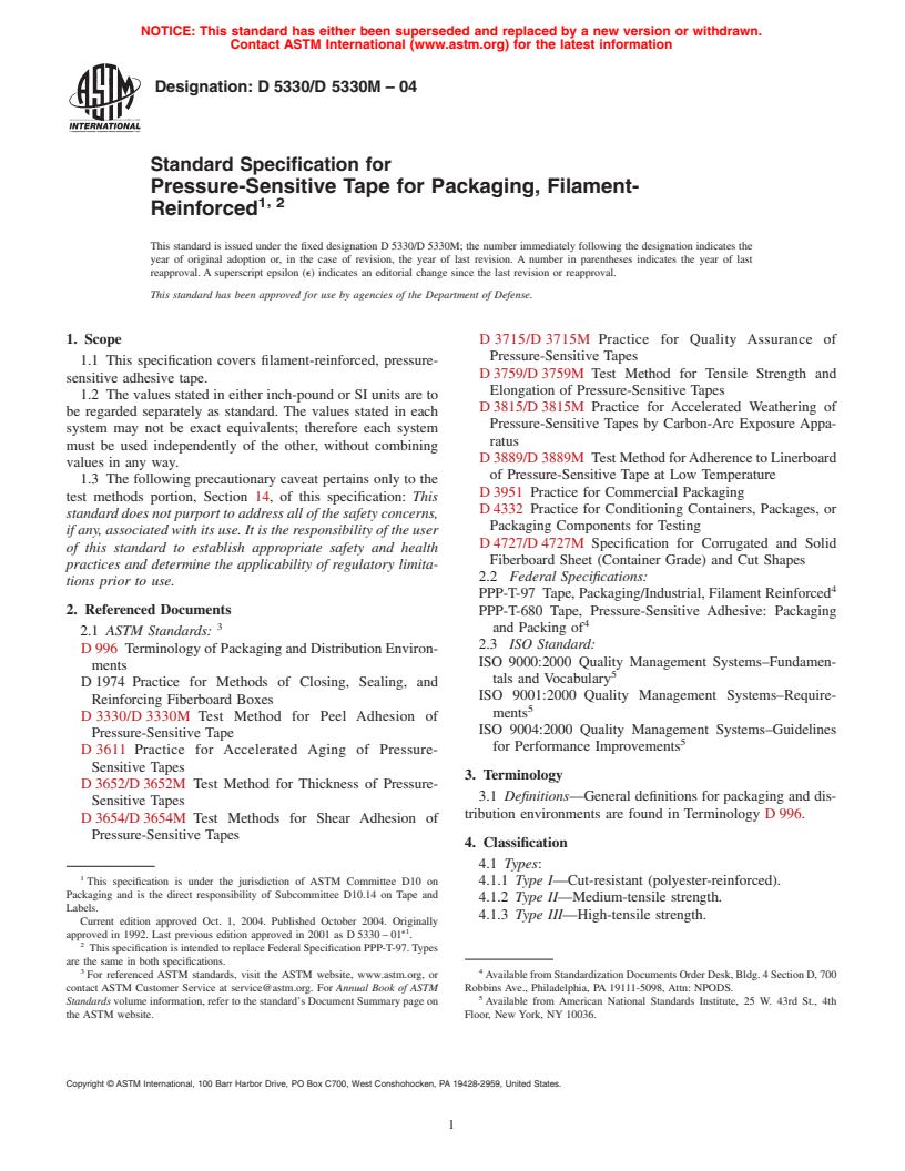 ASTM D5330/D5330M-04 - Standard Specification for Pressure-Sensitive Tape for Packaging, Filament- Reinforced