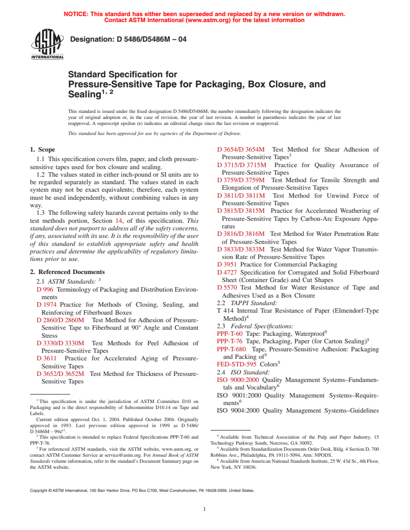 ASTM D5486/D5486M-04 - Standard Specification for Pressure-Sensitive Tape for Packaging, Box Closure, and Sealing