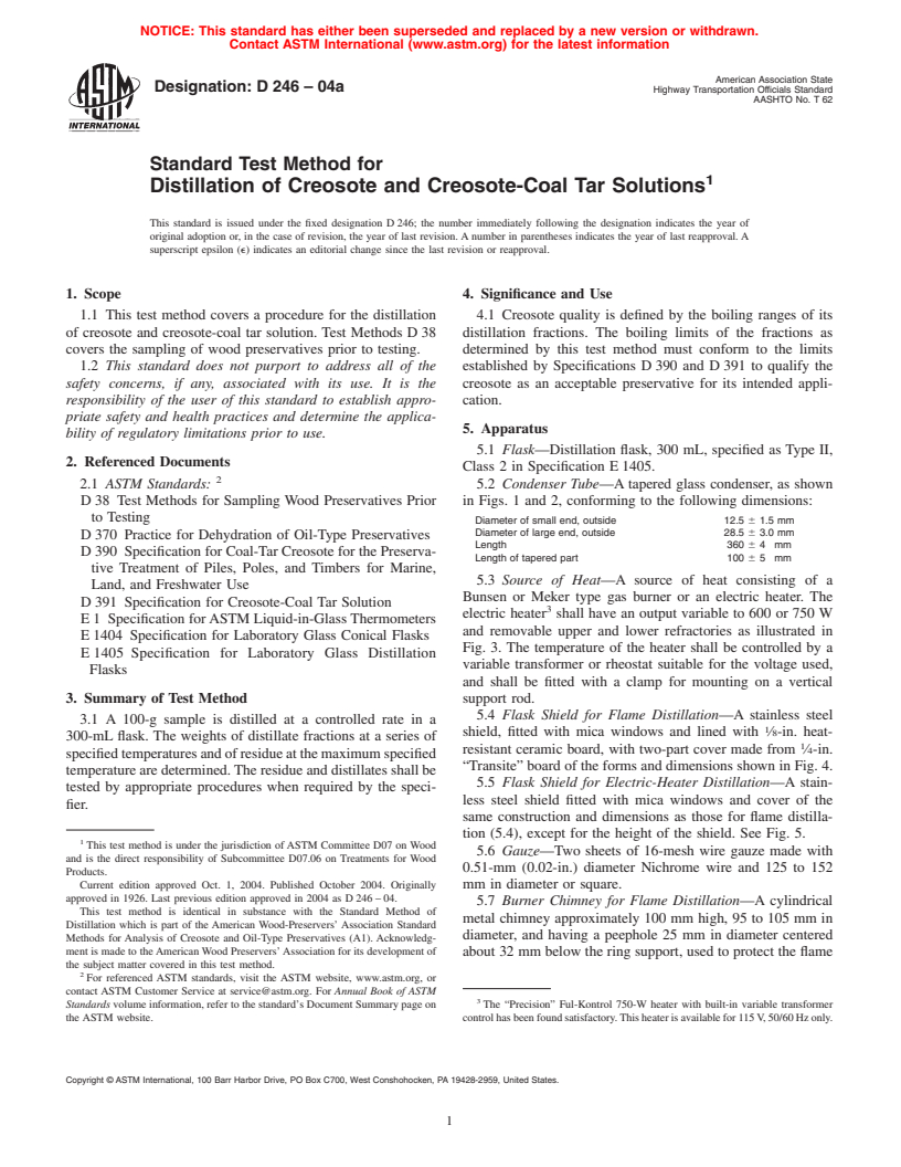 ASTM D246-04a - Standard Test Method for Distillation of Creosote and Creosote-Coal Tar Solutions (Withdrawn 2006)