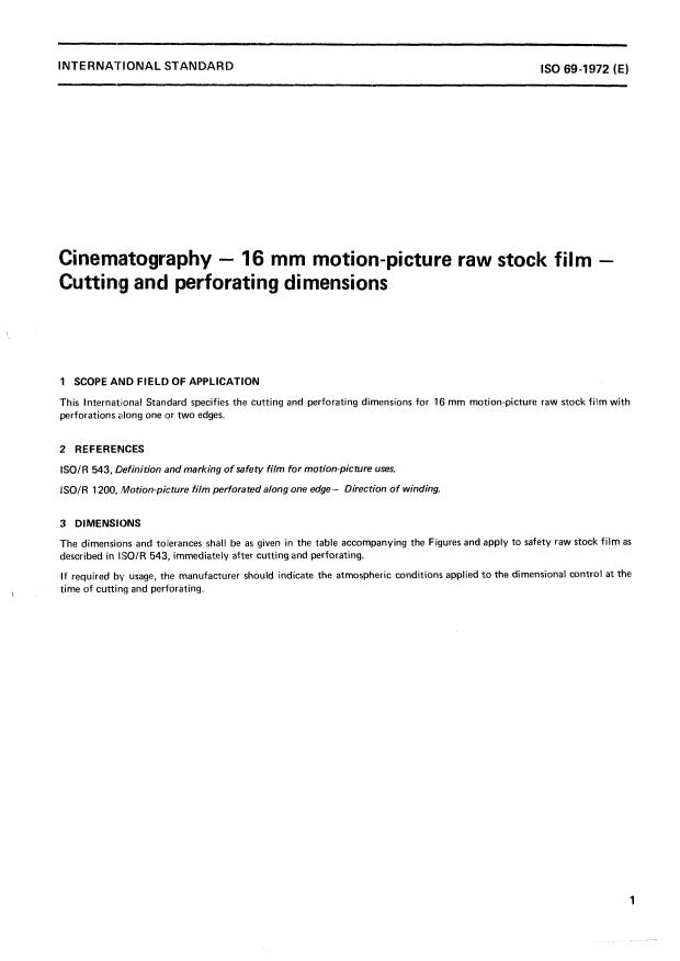 ISO 69:1972 - Cinematography -- 16 mm motion-picture raw stock film -- Cutting and perforating dimensions