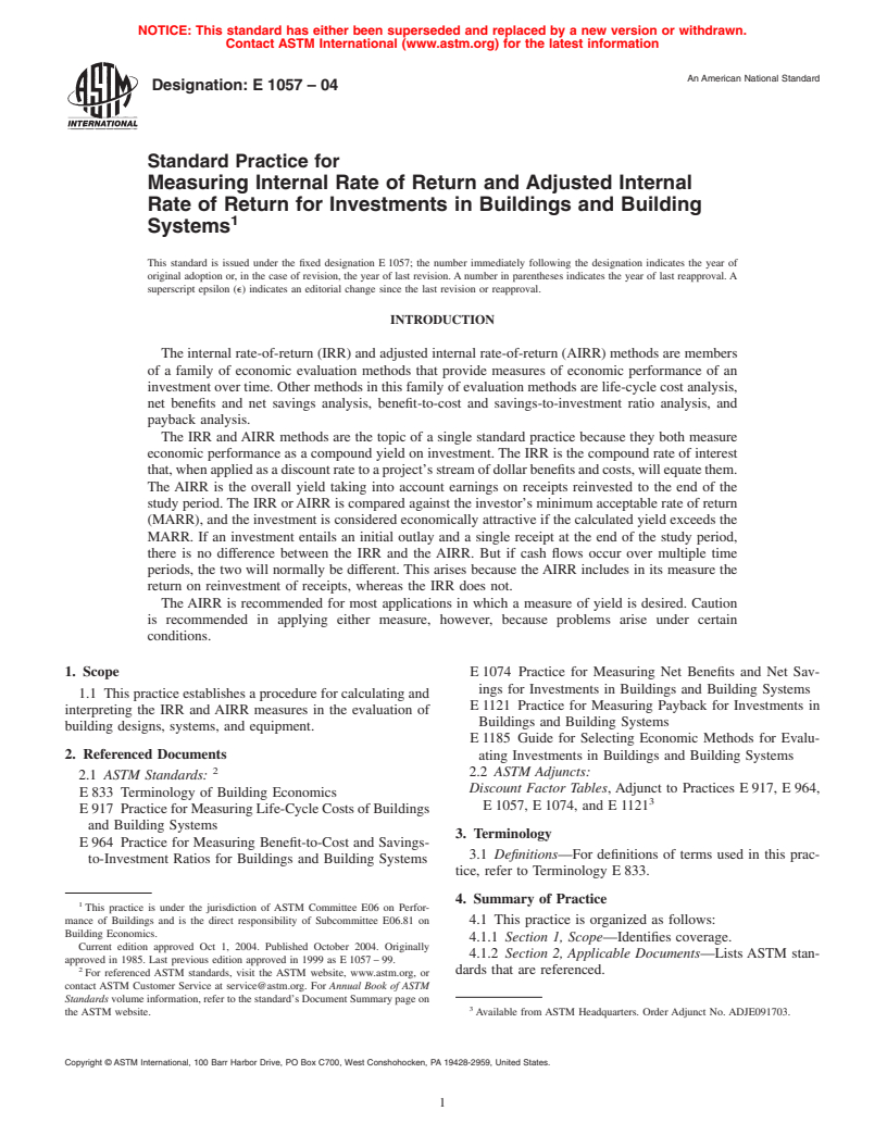 ASTM E1057-04 - Standard Practice for Measuring Internal Rate of Return and Adjusted Internal Rate of Return for Investments in Buildings and Building Systems