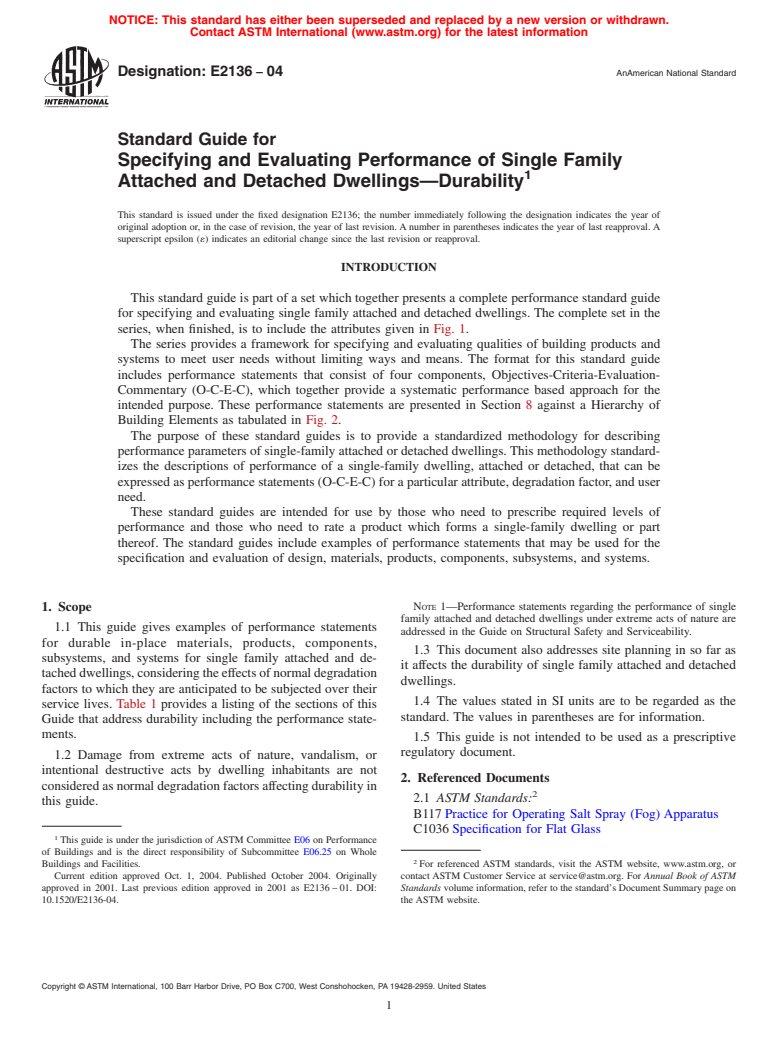 ASTM E2136-04 - Standard Guide for Specifying and Evaluating Performance of Single Family Attached and Detached Dwellings-Durability