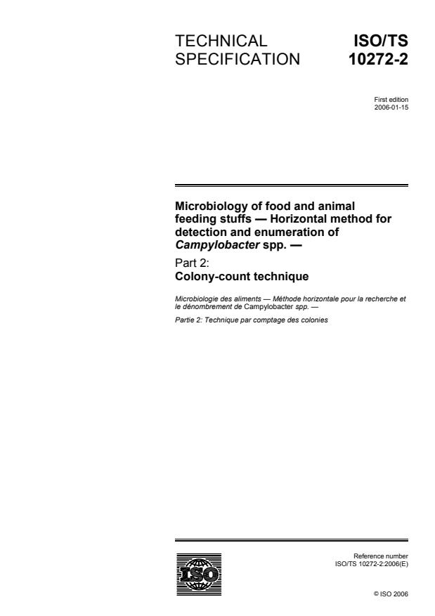 ISO/TS 10272-2:2006 - Microbiology of food and animal feeding stuffs -- Horizontal method for detection and enumeration of Campylobacter spp.