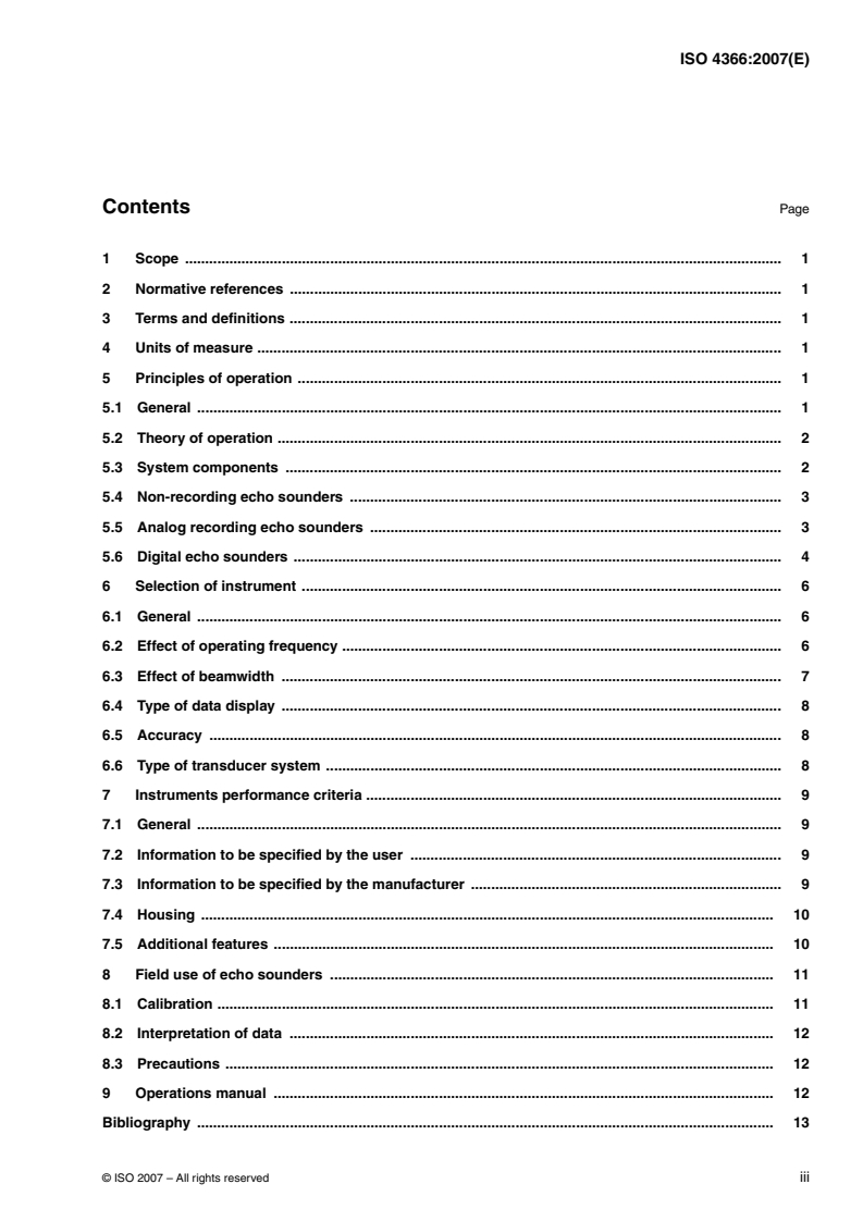 ISO 4366:2007 - Hydrometry — Echo sounders for water depth measurements
Released:5/16/2007