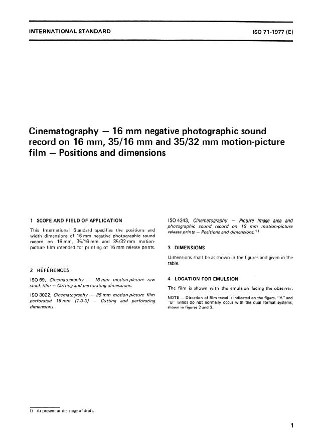 ISO 71:1977 - Cinematography -- 16 mm negative photographic sound record on 16 mm, 35/16 mm and 35/32 mm motion-picture film -- Positions and dimensions