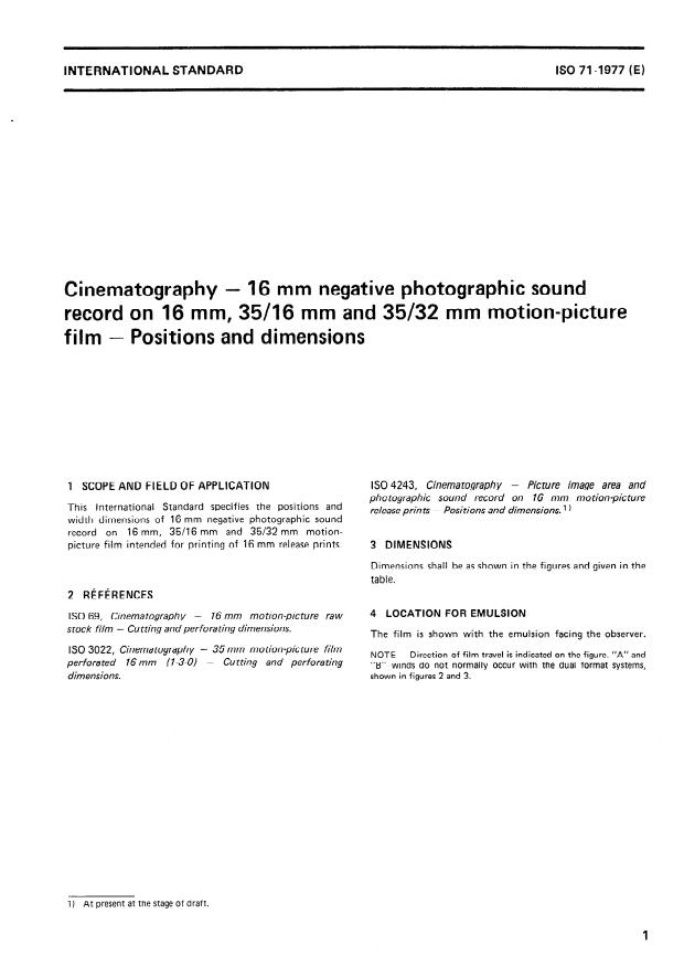 ISO 71:1977 - Cinématographie -- Enregistrement sonore photographique négatif 16 mm sur film cinématographique de 16 mm, 35/16 mm et 35/32 mm -- Emplacement et dimensions