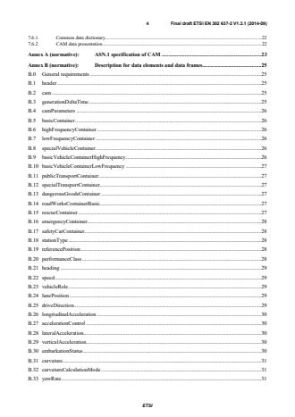 SIST EN 302 637-2 V1.3.2:2015 ETSI EN 302 637-2 V1.3.1 (2014-09) - Intelligent Transport Systems (ITS); Vehicular Communications; Basic Set of Applications; Part 2: Specification of Cooperative Awareness Basic Service - Page 4 preview