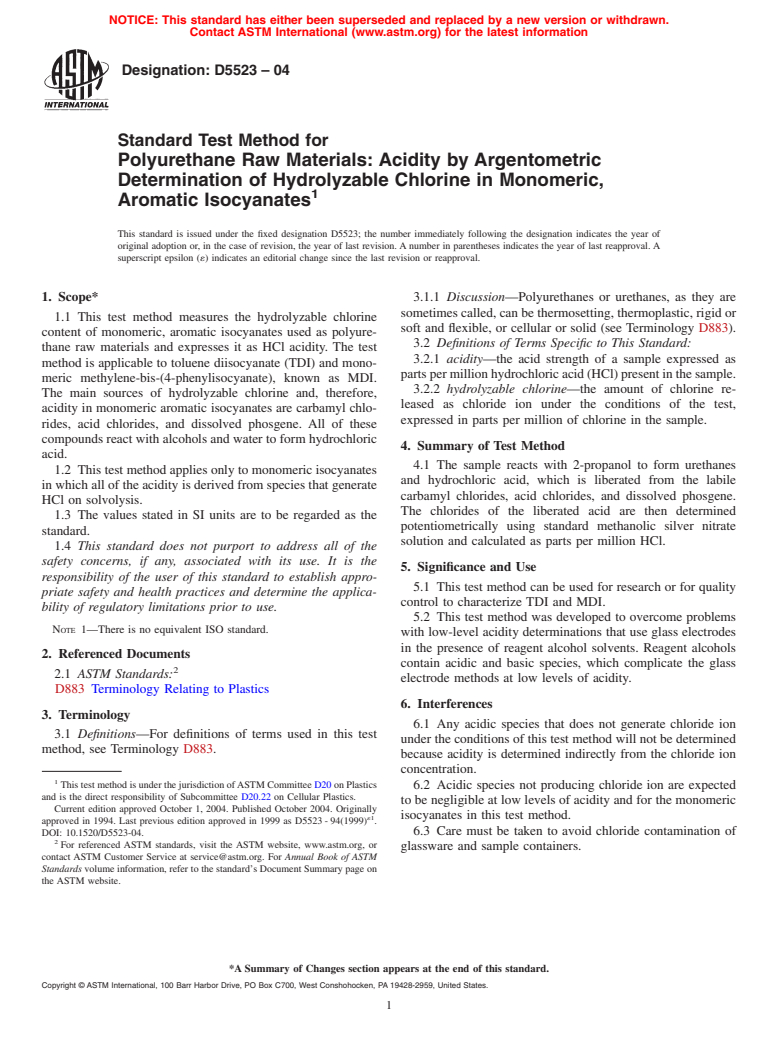 ASTM D5523-04 - Standard Test Method for Polyurethane Raw Materials  Acidity by Argentometric Determination of Hydrolyzable Chlorine in Monomeric, Aromatic Isocyanates