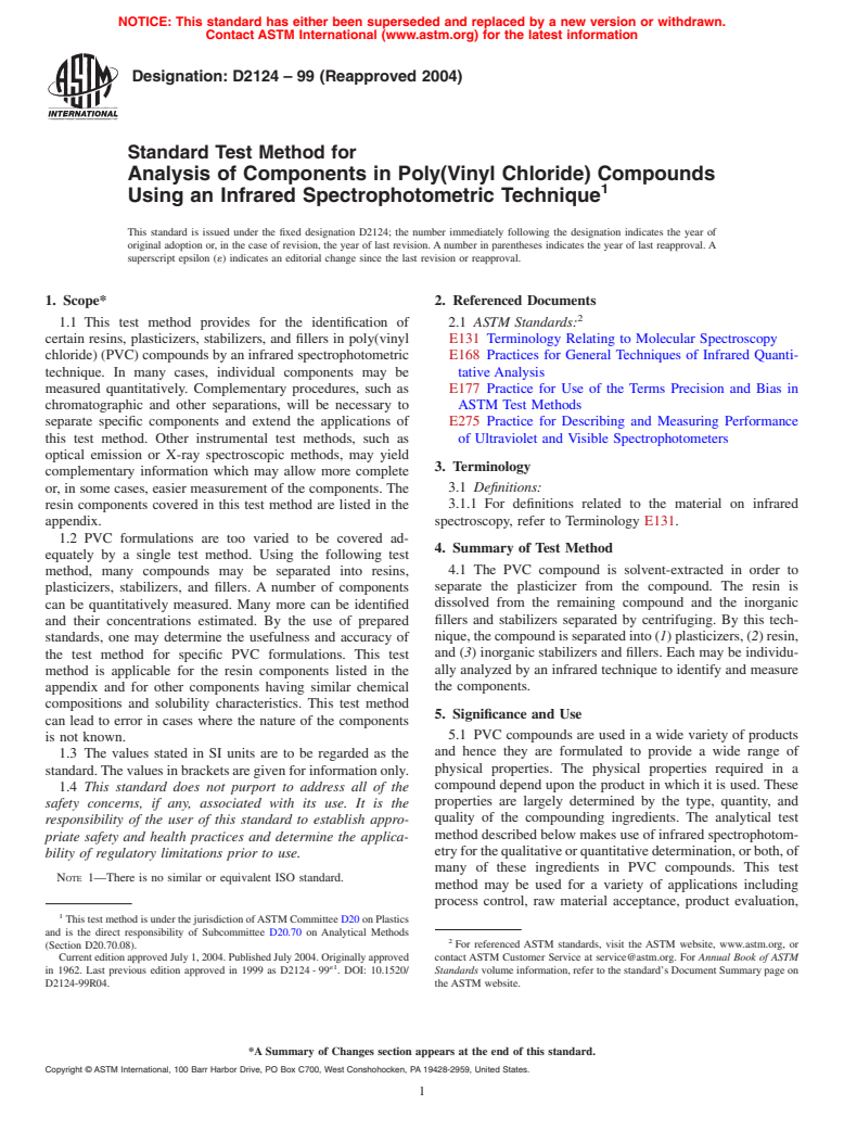 ASTM D2124-99(2004) - Standard Test Method for Analysis of Components in Poly(Vinyl Chloride) Compounds Using an Infrared Spectrophotometric Technique