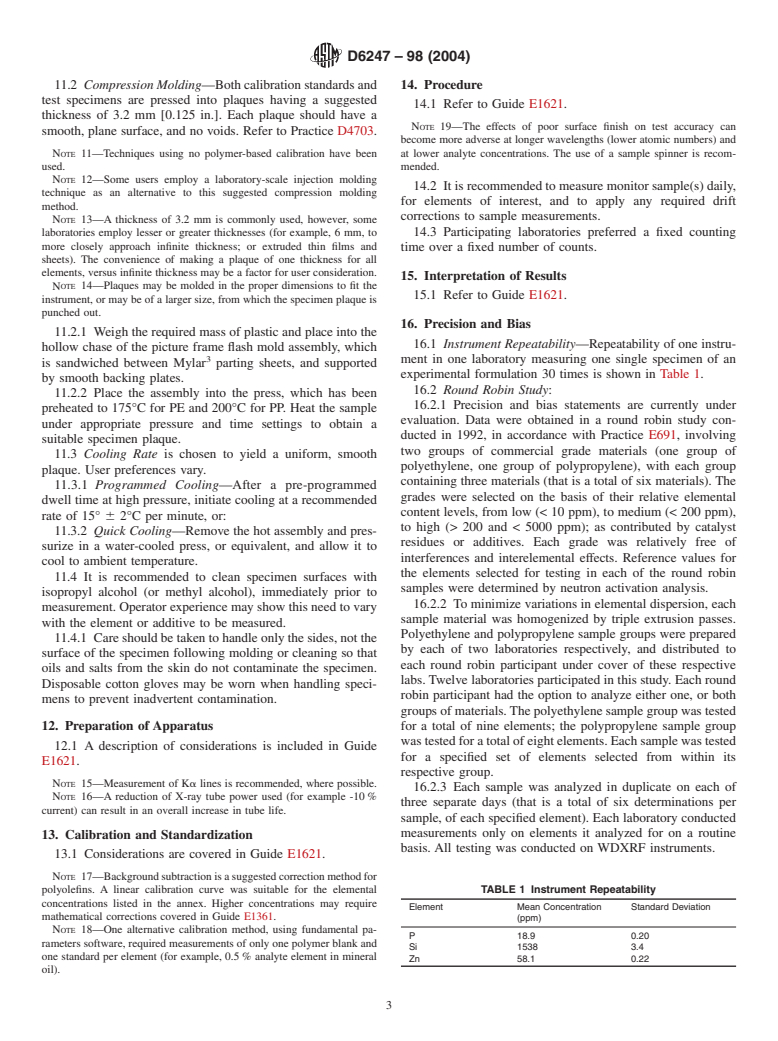 ASTM D6247-98(2004) - Standard Test Method for Analysis of Elemental Content in Polyolefins By X-Ray Fluorescence Spectrometry