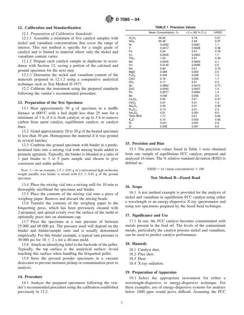 ASTM D7085-04 - Standard Guide for Determination of Chemical Elements in Fluid Catalytic Cracking Catalysts by X-ray Fluorescence Spectrometry (XRF)