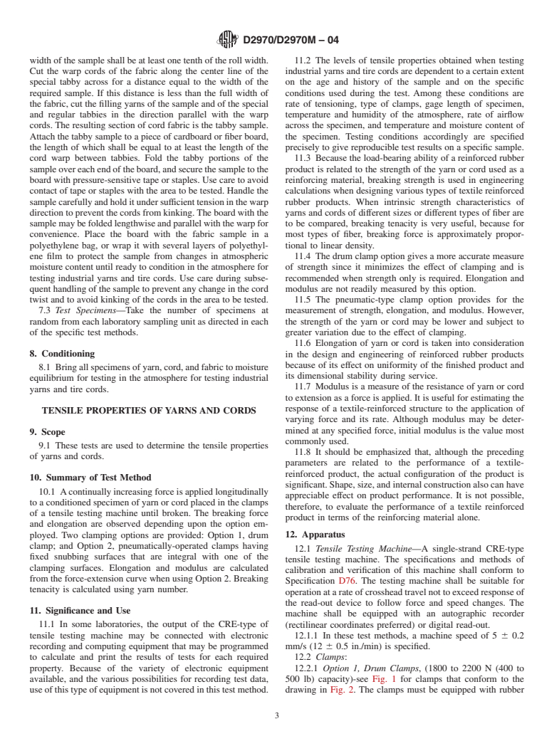 ASTM D2970/D2970M-04 - Standard Test Method for Testing Tire Cords, Tire Cord Fabrics, and Industrial Yarns Made From Glass Filaments