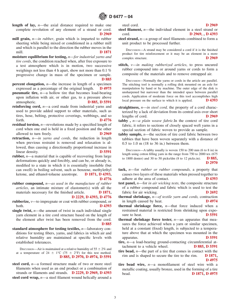 ASTM D6477-04 - Standard Terminology Relating to Tire Cord, Bead Wire, Hose Reinforcing Wire, and Fabrics