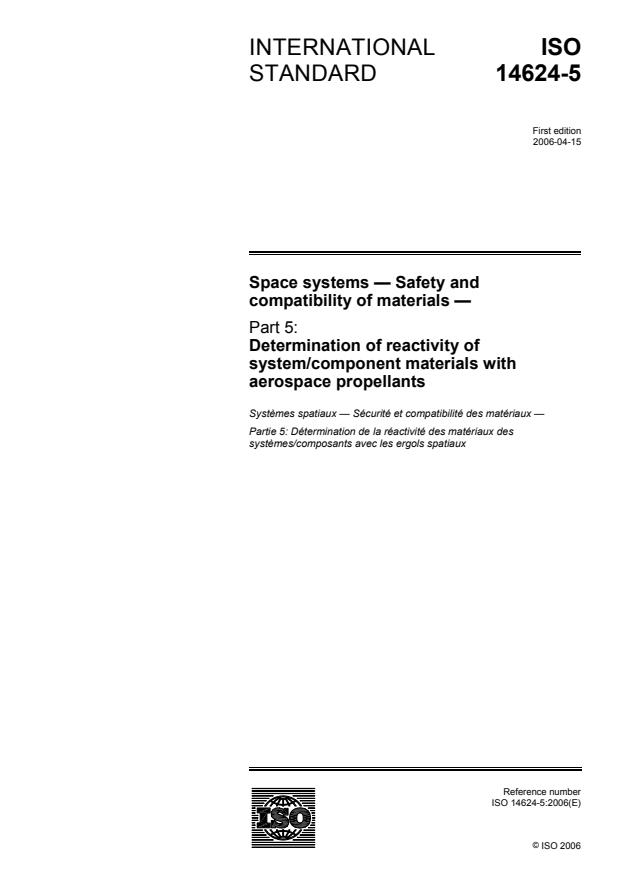 ISO 14624-5:2006 - Space systems -- Safety and compatibility of materials