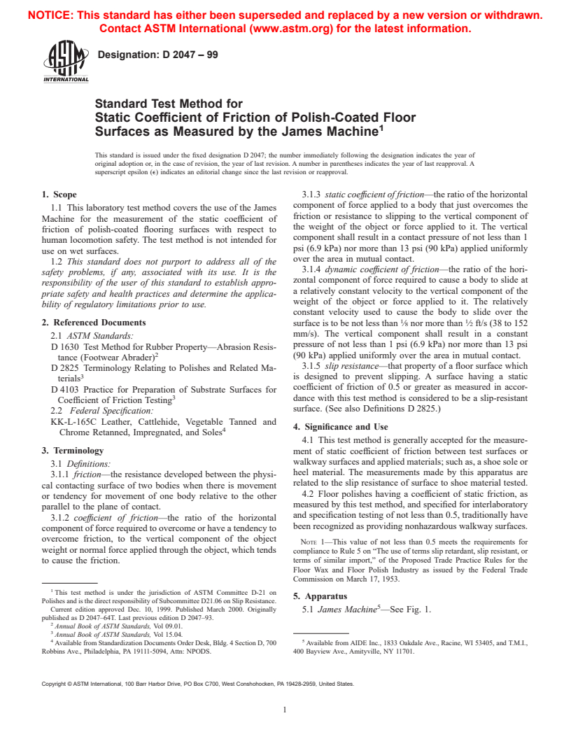 ASTM D2047-99 - Standard Test Method for Static Coefficient of Friction of Polish-Coated Floor Surfaces as Measured by the James Machine