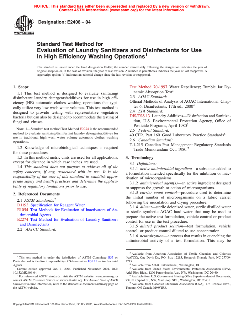 ASTM E2406-04 - Standard Test Method for Evaluation of Laundry Sanitizers and Disinfectants for Use in High Efficiency Washing Operations