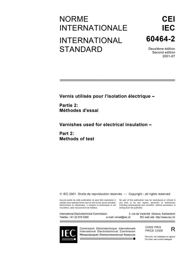IEC 60464-2:2001 - Varnishes used for electrical insulation - Part 2: Methods of test
