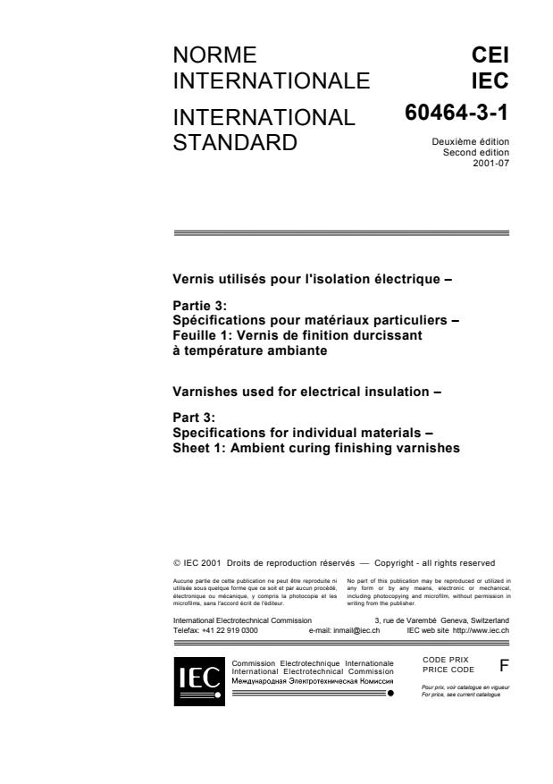 IEC 60464-3-1:2001 - Varnishes used for electrical insulation - Part 3: Specifications for individual materials - Sheet 1: Ambient curing finishing varnishes