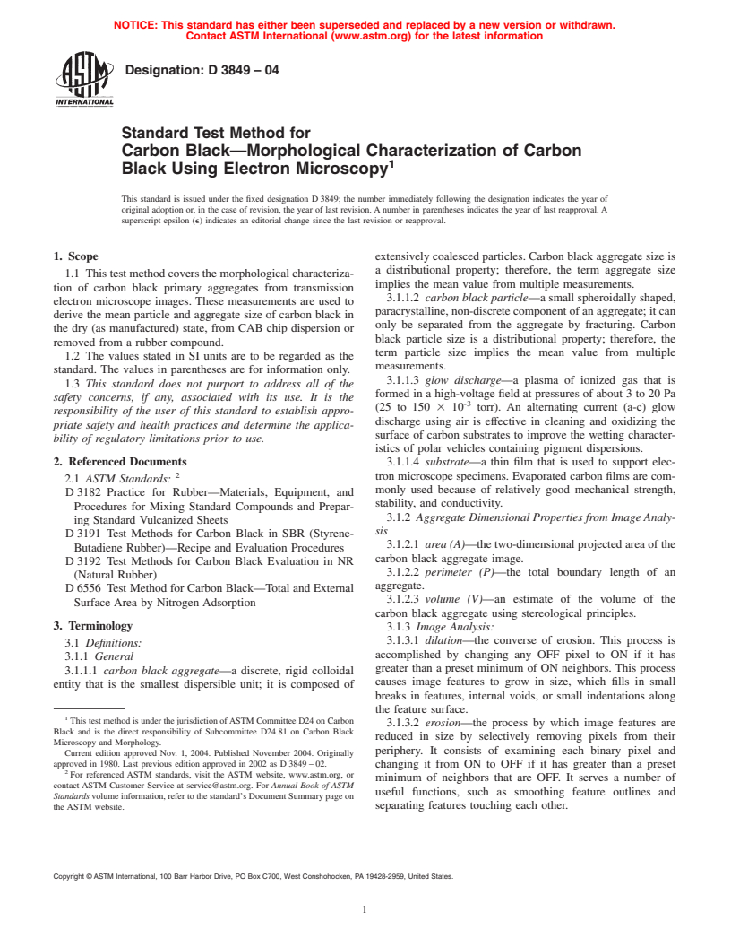 ASTM D3849-04 - Standard Test Method for Carbon Black-Morphological Characterization of Carbon Black Using Electron Microscopy