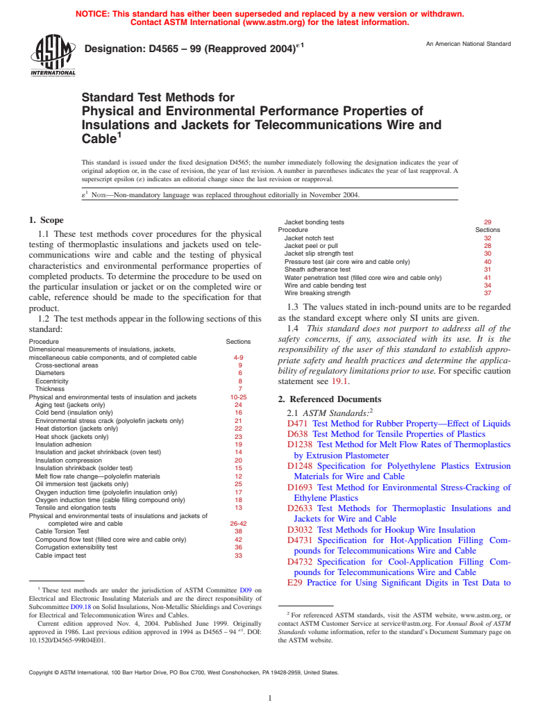 ASTM D4565-99(2004)e1 - Standard Test Methods for Physical and Environmental Performance Properties of Insulations and Jackets for Telecommunications Wire and Cable