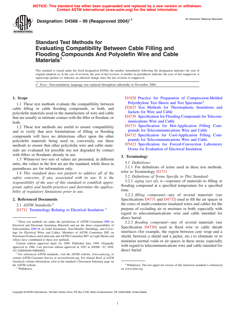 ASTM D4568-99(2004)e1 - Standard Test Methods for Evaluating Compatibility Between Cable Filling and Flooding Compounds And Polyolefin Wire and Cable Materials