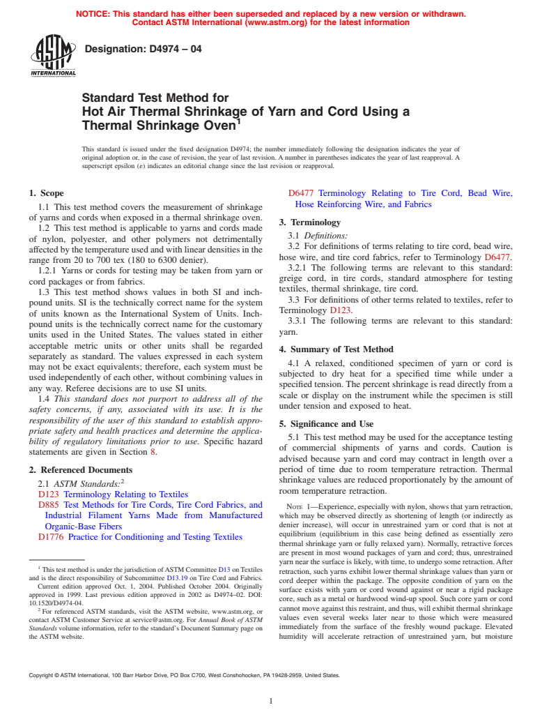 ASTM D4974-04 - Standard Test Method for Hot Air Thermal Shrinkage of Yarn and Cord Using a Thermal Shrinkage Oven