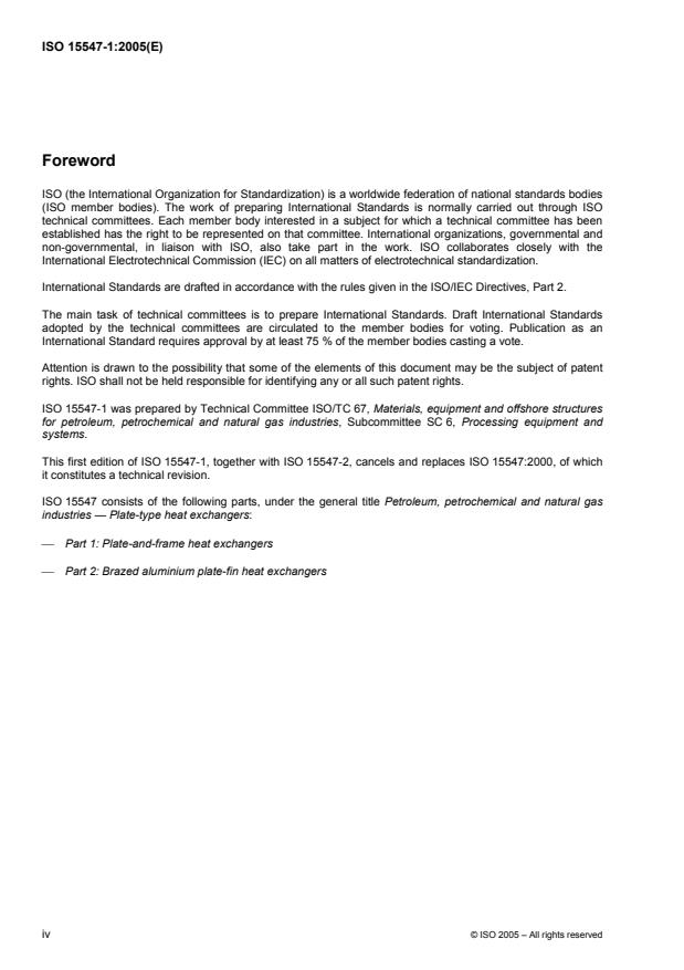 ISO 15547-1:2005 ISO 15547-1:2005 - Petroleum, petrochemical and natural gas industries -- Plate-type heat exchangers - Page 4 preview