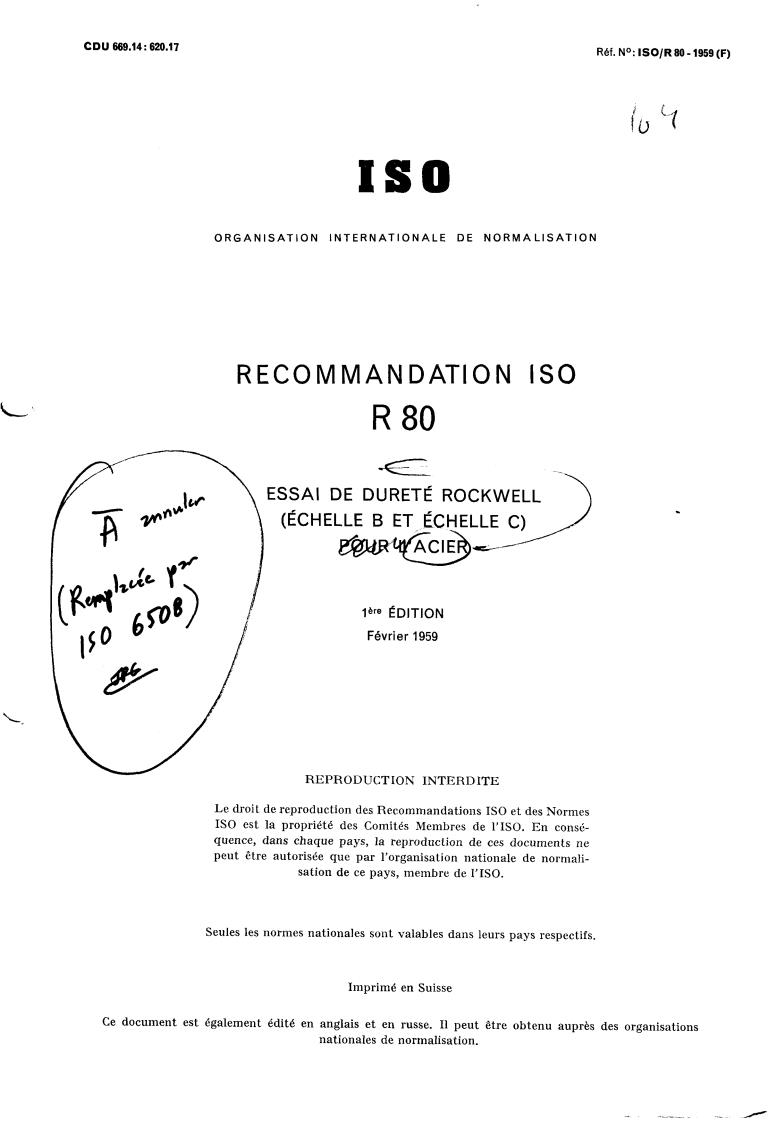 ISO/R 80:1968 - Rockwell hardness test (B and C scales) for steel
Released:2/1/1968