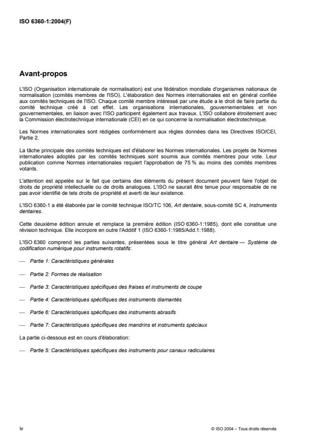ISO 6360-1:2004 ISO 6360-1:2004 - Art dentaire -- Systeme de codification numérique pour instruments rotatifs - Page 4 preview