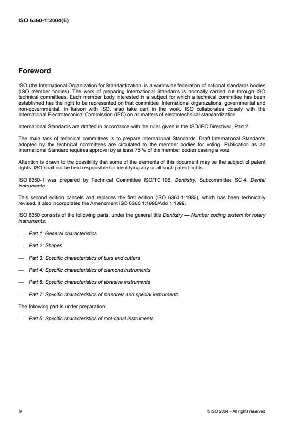 ISO 6360-1:2004 ISO 6360-1:2004 - Dentistry -- Number coding system for rotary instruments - Page 4 preview