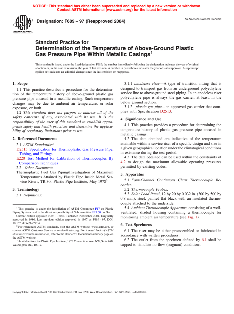 ASTM F689-97(2004) - Standard Practice for Determination of the Temperature of Above-Ground Plastic Gas Pressure Pipe Within Metallic Casings