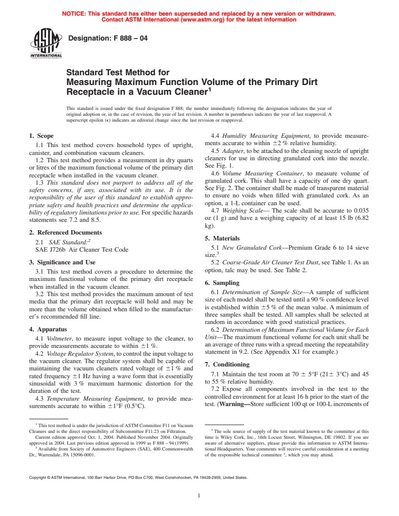 ASTM F888-04 - Standard Test Method for Measuring Maximum Function Volume of the Primary Dirt Receptacle in a Vacuum Cleaner