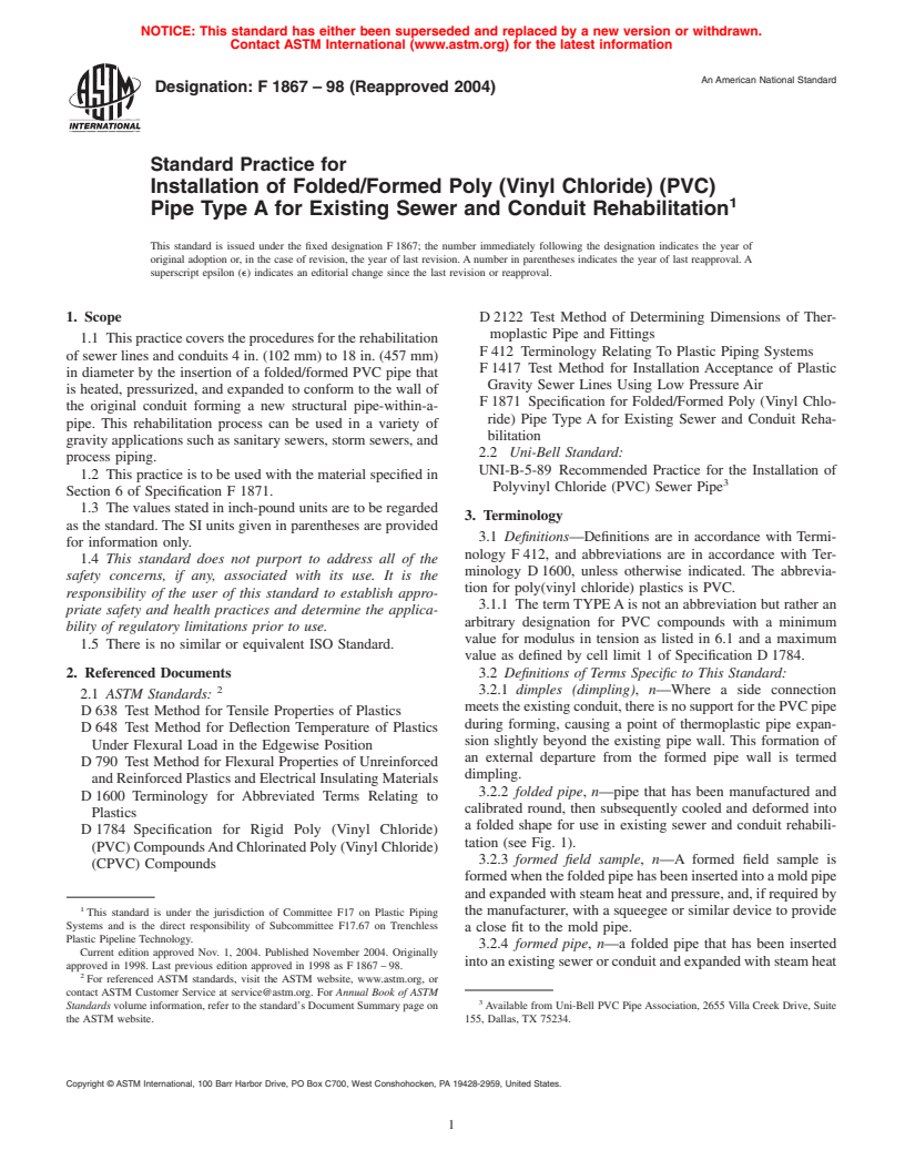 ASTM F1867-98(2004) - Standard Practice for Installation of Folded/Formed Poly (Vinyl Chloride) (PVC) Pipe Type A for Existing Sewer and Conduit Rehabilitation