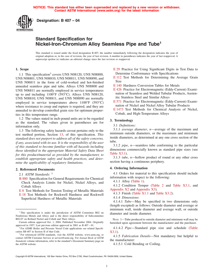 ASTM B407-04 - Standard Specification for Nickel-Iron-Chromium Alloy Seamless Pipe and Tube