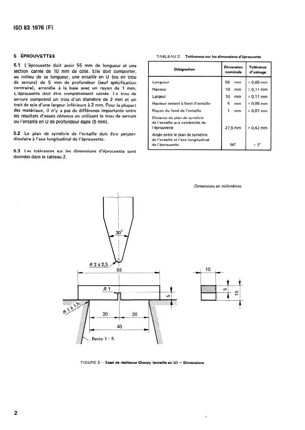 ISO 83:1976 ISO 83:1976 - Acier -- Essai de résilience Charpy (entaille en U) - Page 4 preview