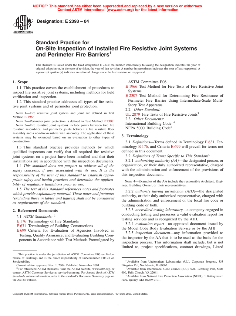 ASTM E2393-04 - Standard Practice for On-Site Inspection of Installed Fire Resistive Joint Systems and Perimeter Fire Barriers