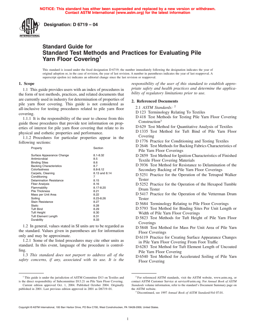 ASTM D6719-04 - Standard Guide for Standard Test Methods and Practices for Evaluating Pile Yarn Floor Covering