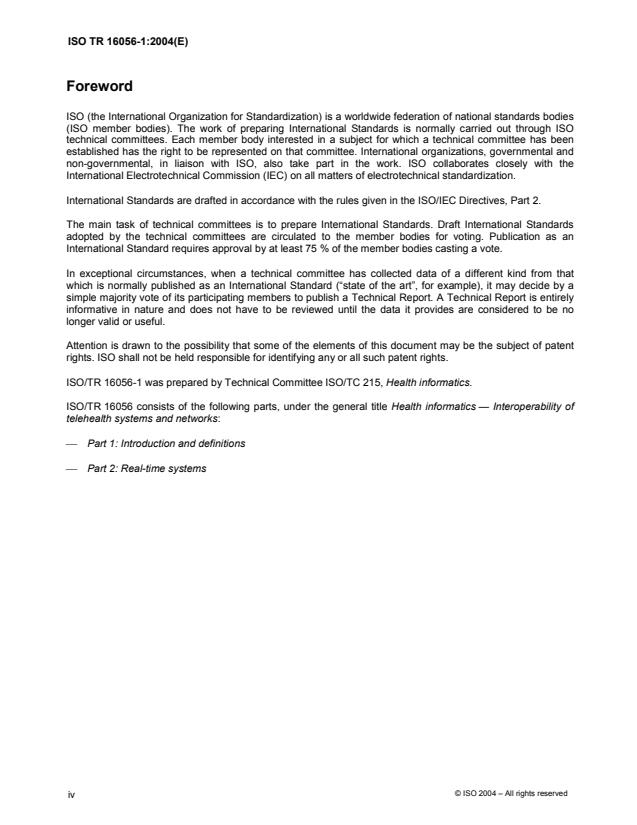 ISO/TR 16056-1:2004 ISO/TR 16056-1:2004 - Health informatics -- Interoperability of telehealth systems and networks - Page 4 preview