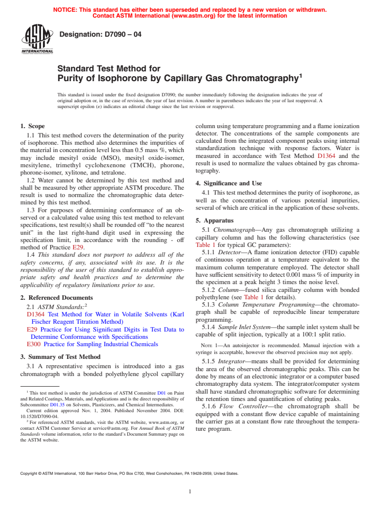 ASTM D7090-04 - Standard Test Method for Purity of Isophorone by Capillary Gas Chromatography