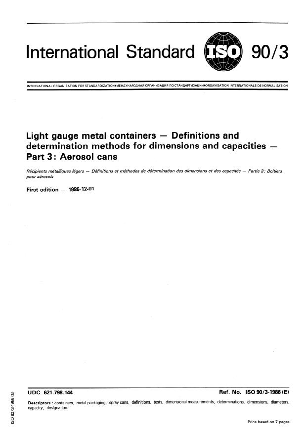 ISO 90-3:1986 - Light gauge metal containers -- Definitions and determination methods for dimensions and capacities