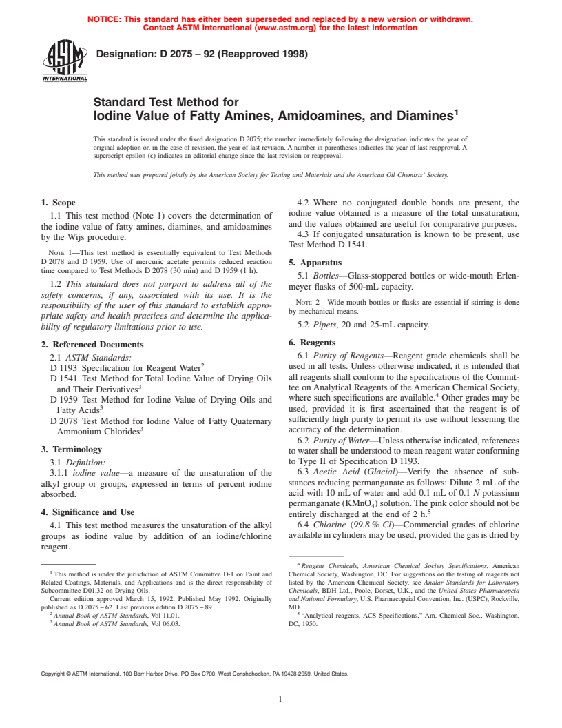 ASTM D2075-92(1998) - Standard Test Method for Iodine Value of Fatty Amines, Amidoamines, and Diamines (Withdrawn 2007)