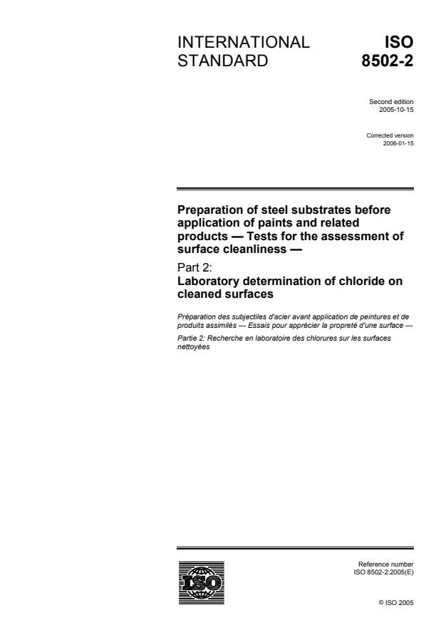 ISO 8502-2:2005 - Preparation of steel substrates before application of paints and related products -- Tests for the assessment of surface cleanliness