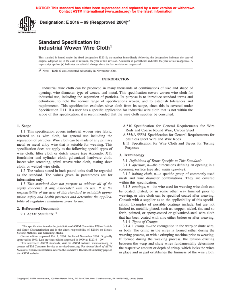 ASTM E2016-99(2004)e1 - Standard Specification for Industrial Woven Wire Cloth